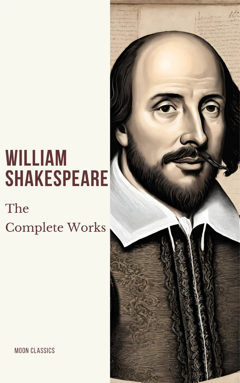 Portada: The Complete Works of William Shakespeare (37 plays, 160 sonnets and 5 Poetry Books With Active Table of Contents)