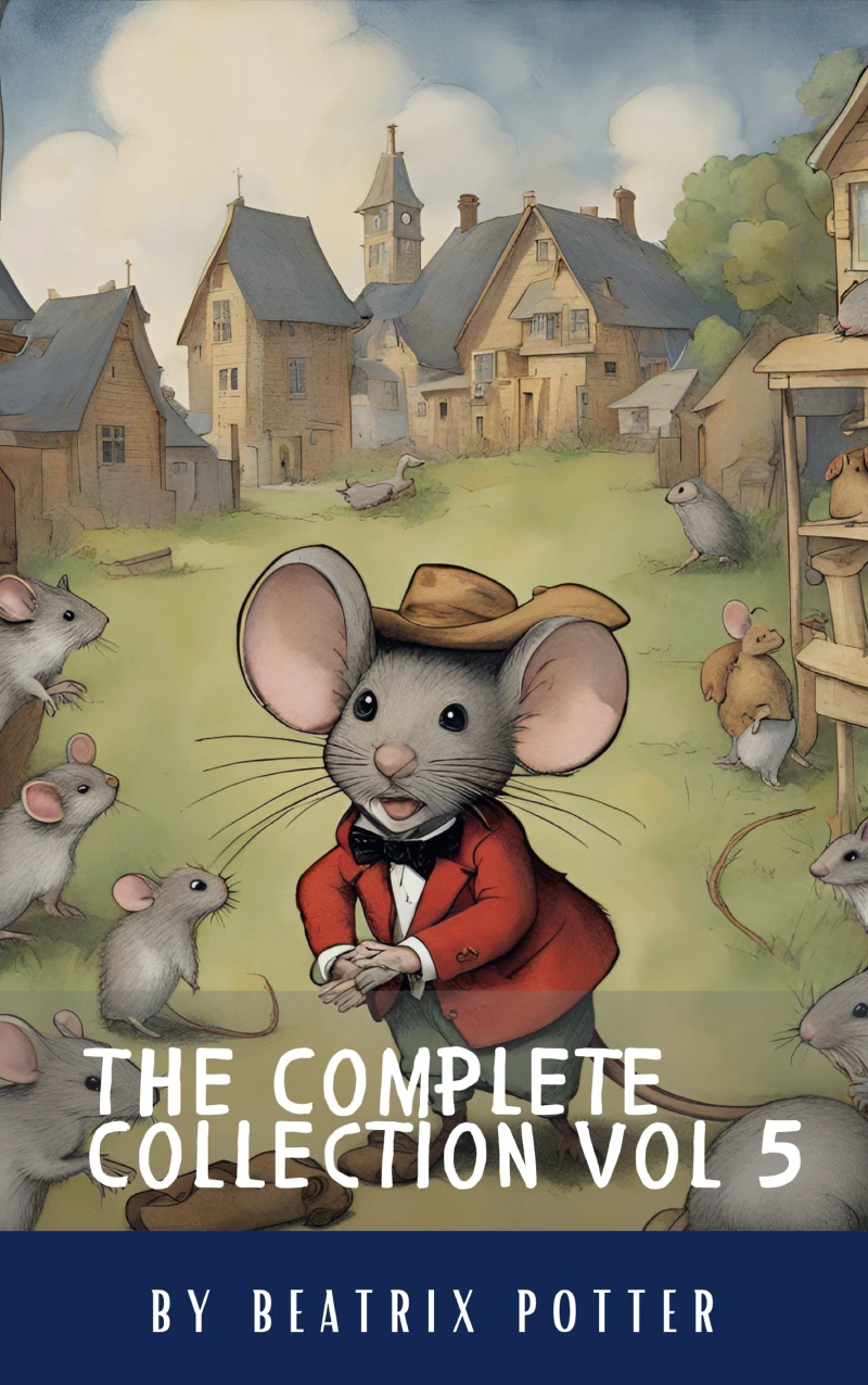 Portada: The Complete Beatrix Potter Collection vol 5 : Tales & Original Illustrations