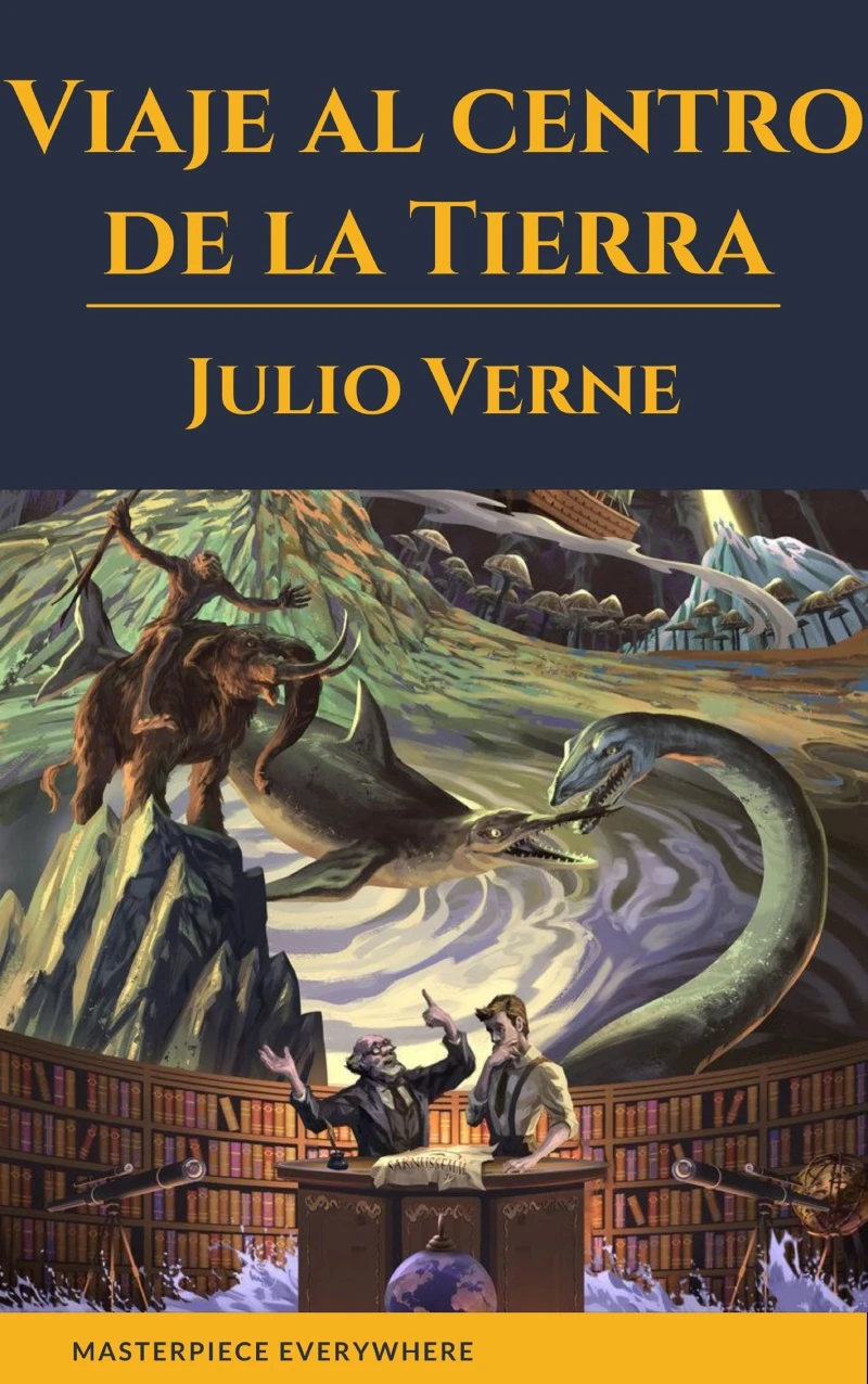 Portada: Viaje al centro de la Tierra