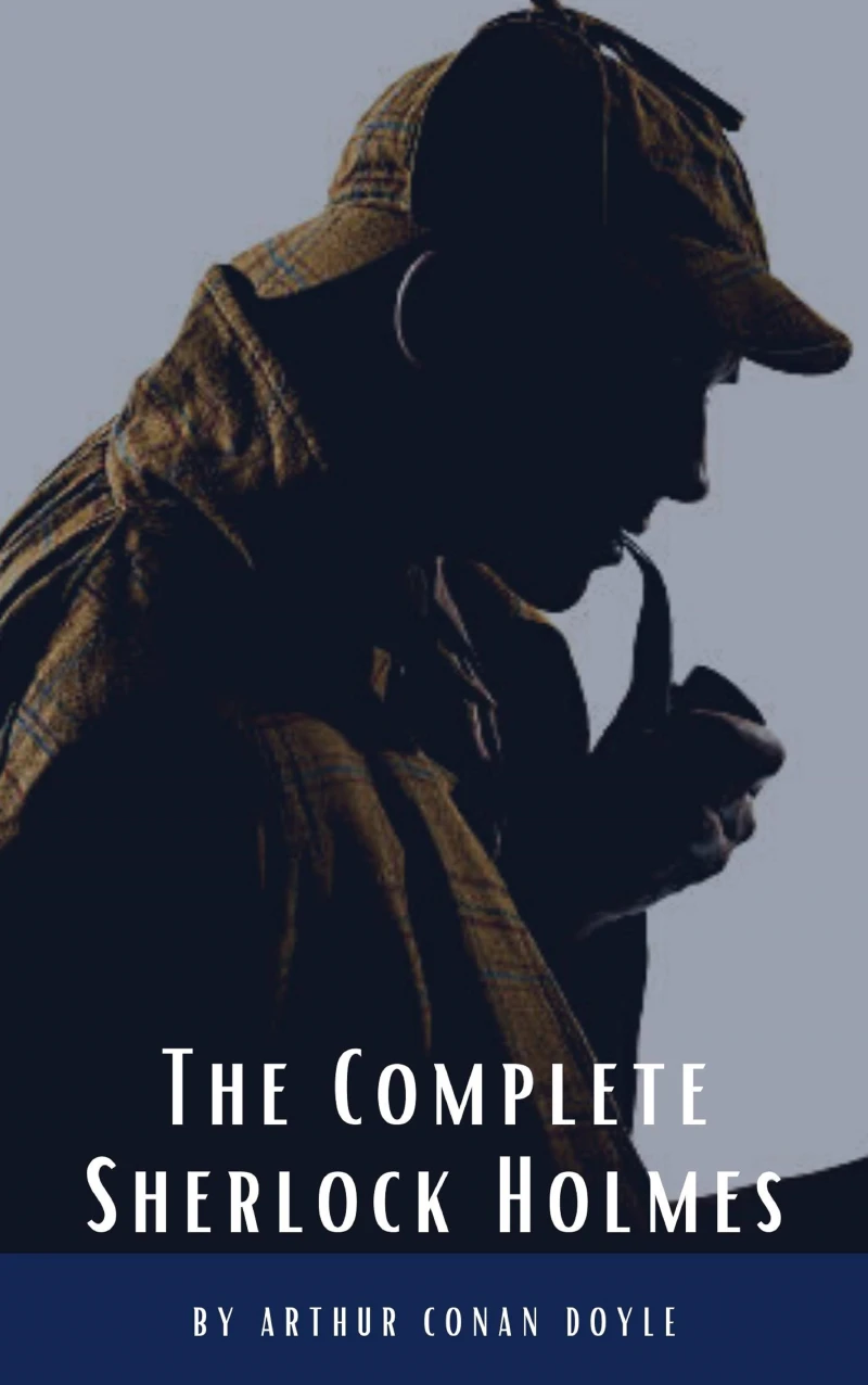 Portada: Arthur Conan Doyle: The Complete Sherlock Holmes