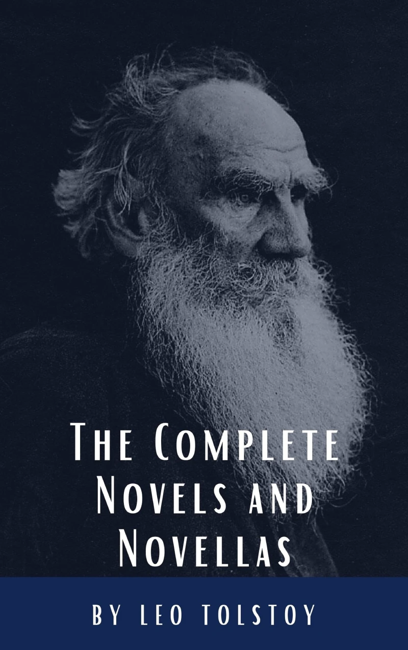 Portada: Leo Tolstoy: The Complete Novels and Novellas