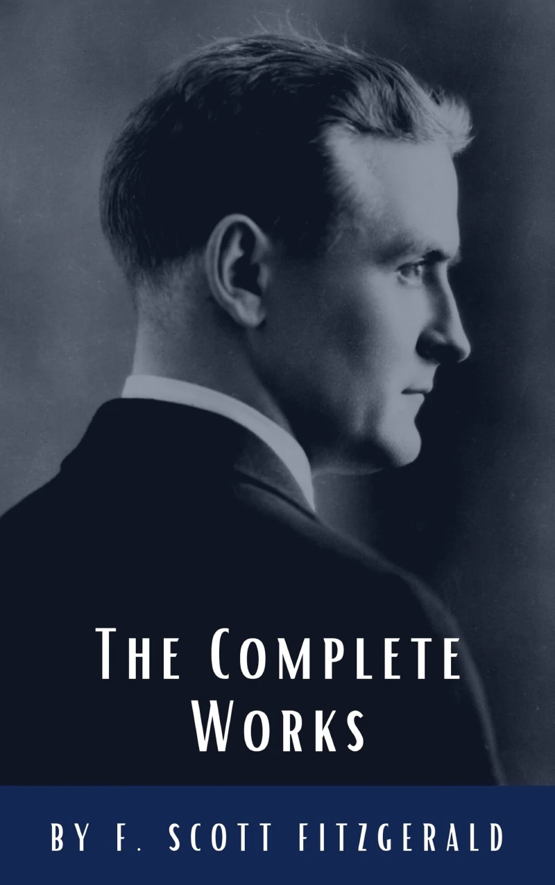 Portada: The Complete Works of F. Scott Fitzgerald