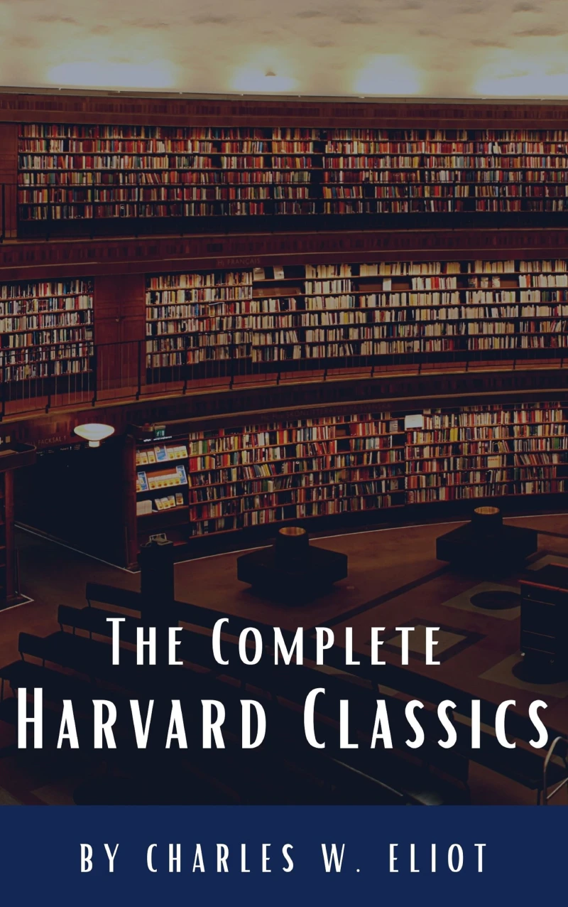 Portada: The Complete Harvard Classics 2022 Edition - ALL 71 Volumes