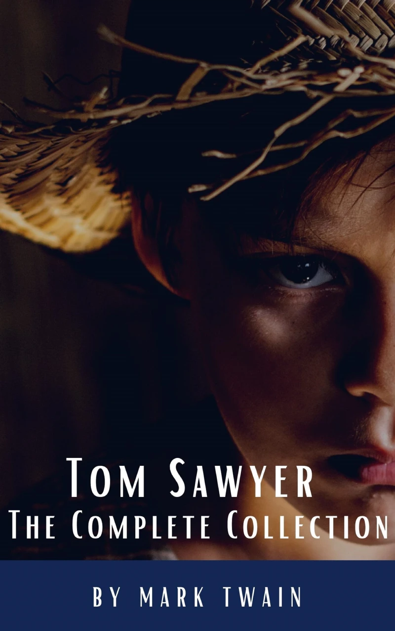 Portada: Tom Sawyer: The Complete Collection