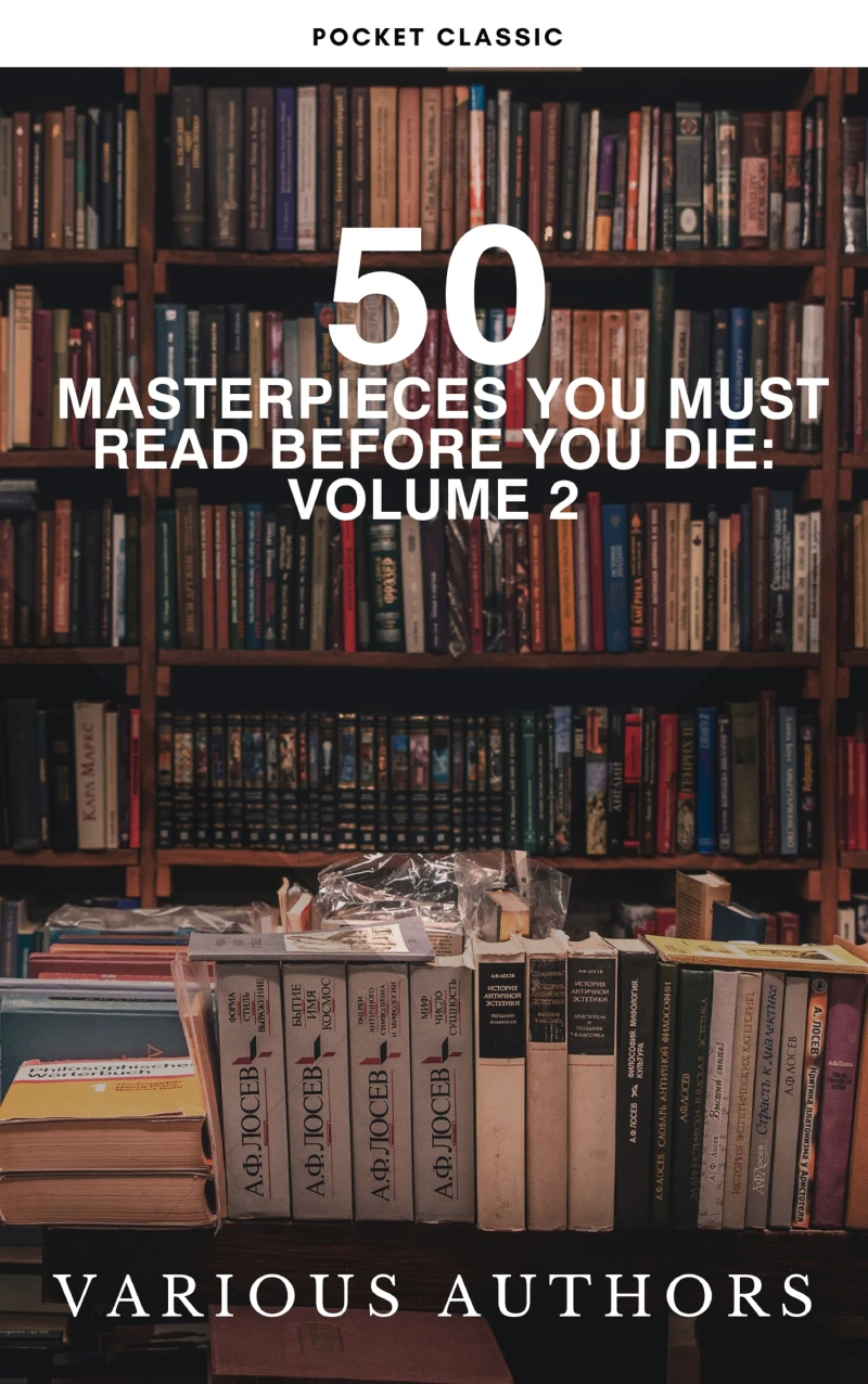 Portada: 50 Masterpieces You Must Read Before You Die: Volume 2