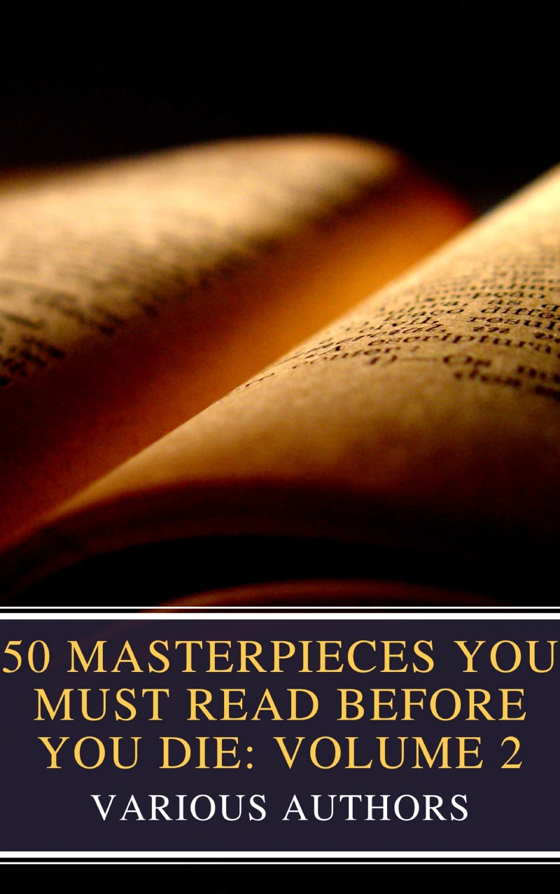 Portada: 50 Masterpieces You Must Read Before You Die: Volume 2