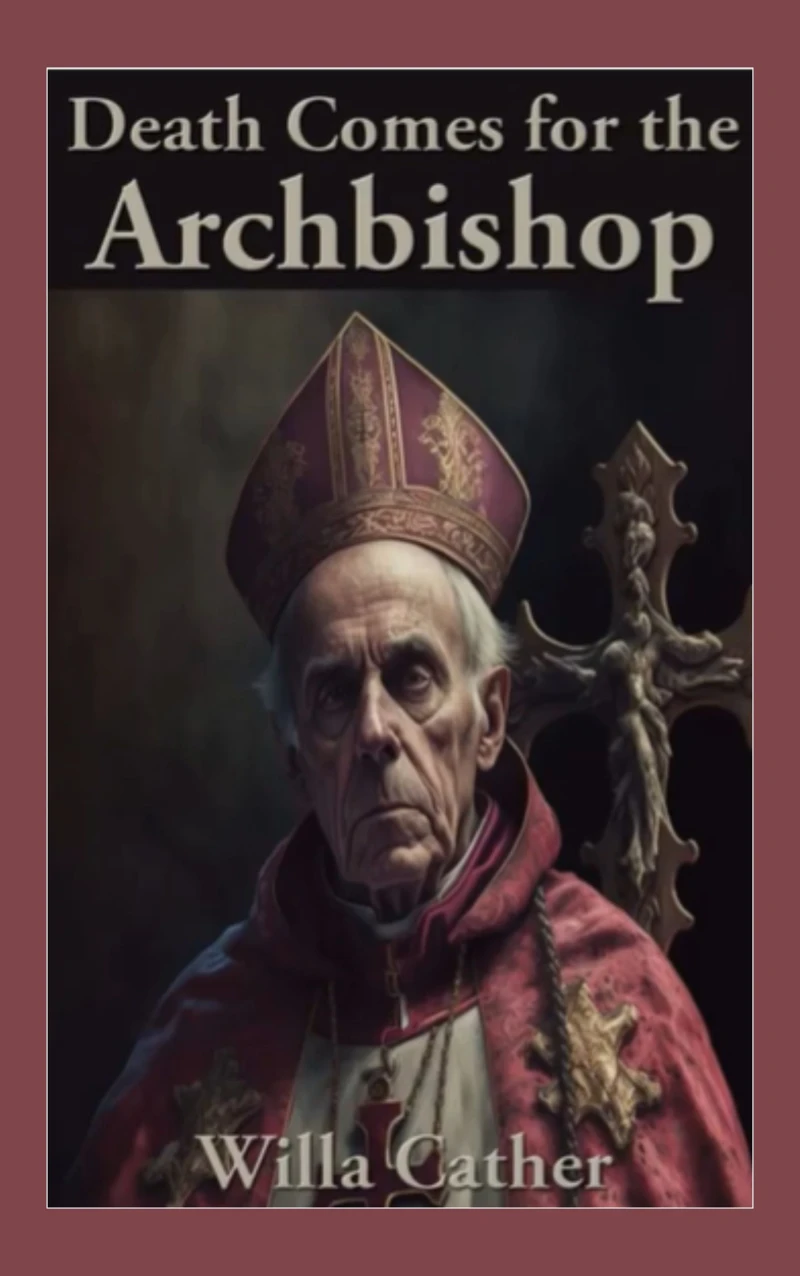 Portada: Death Comes for the Archbishop