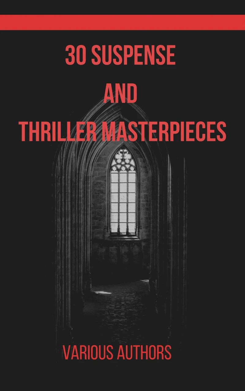Portada: 30 Suspense and Thriller Masterpieces