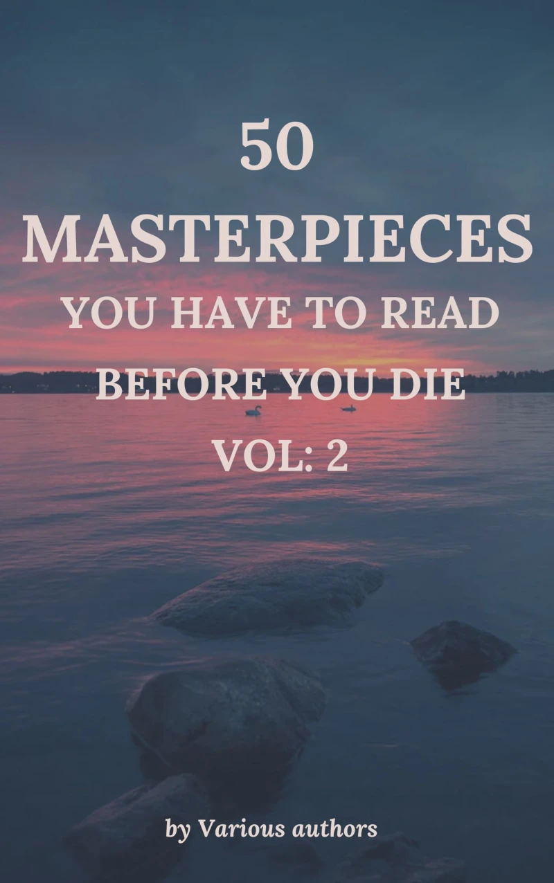 Portada: 50 Masterpieces you have to read before you die vol: 2