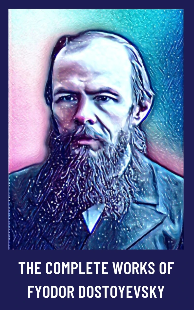 Portada: The Complete Works of Fyodor Dostoyevsky