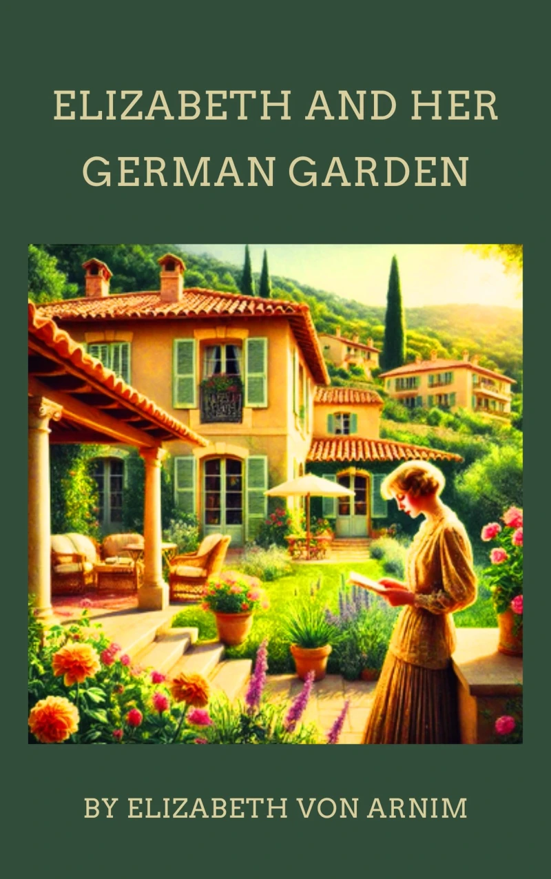 Portada: Elizabeth and Her German Garden