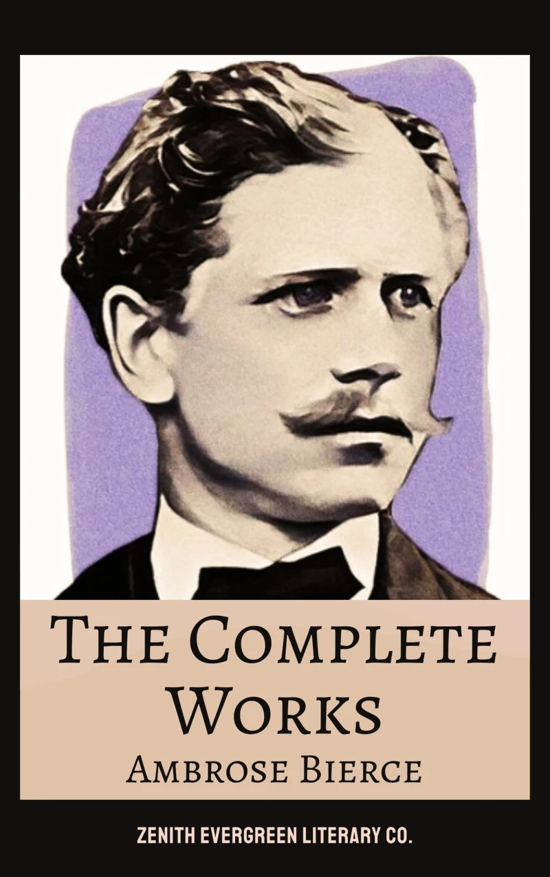 Portada: The Complete Works of Ambrose Bierce