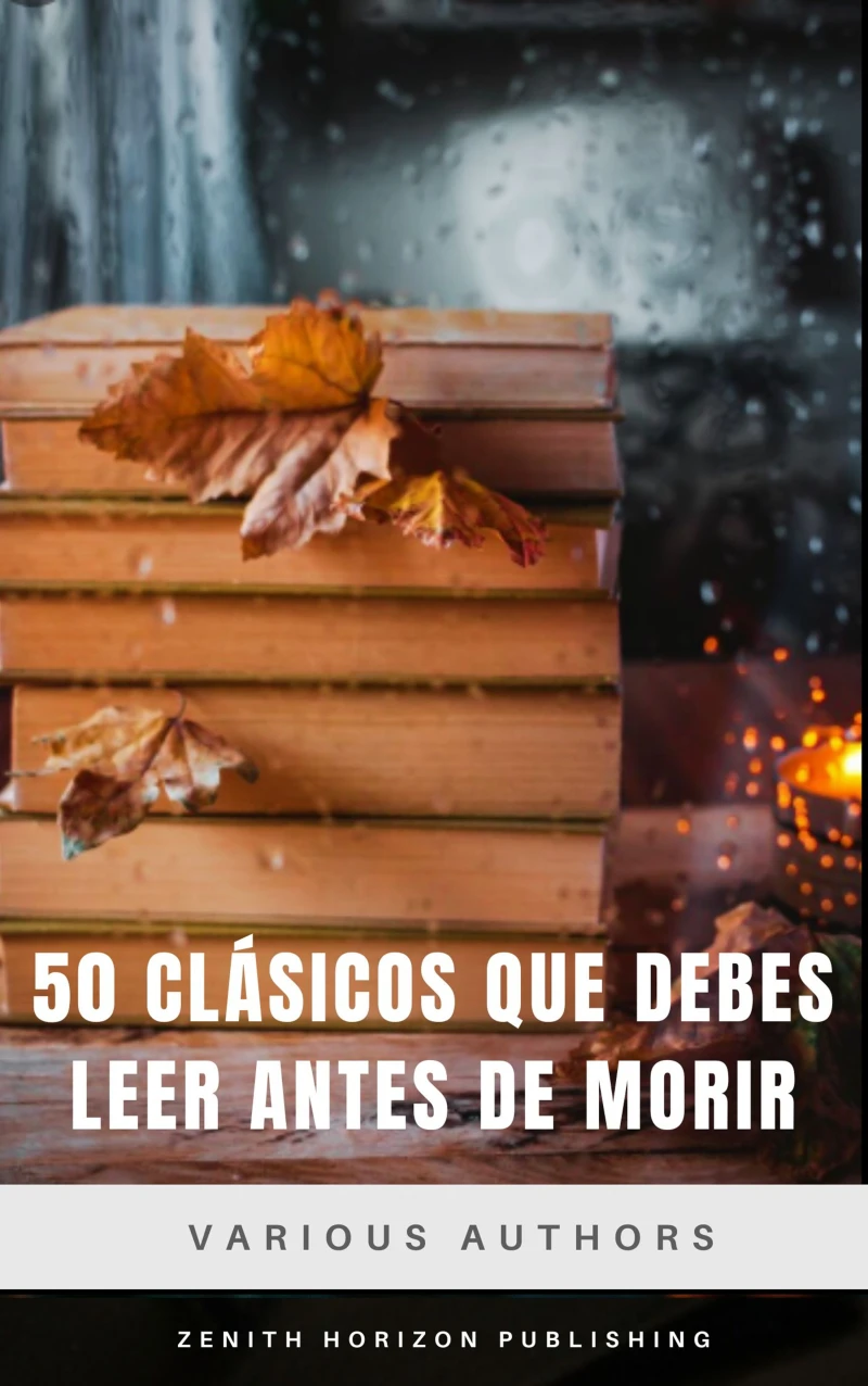 Portada: 50 Clásicos que debes leer antes de morir