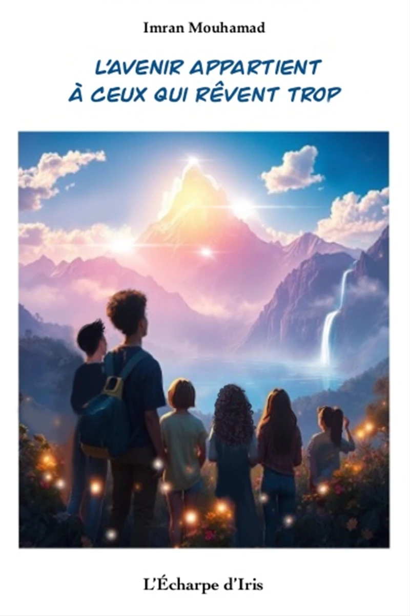 Portada: L’avenir appartient à ceux qui rêvent trop