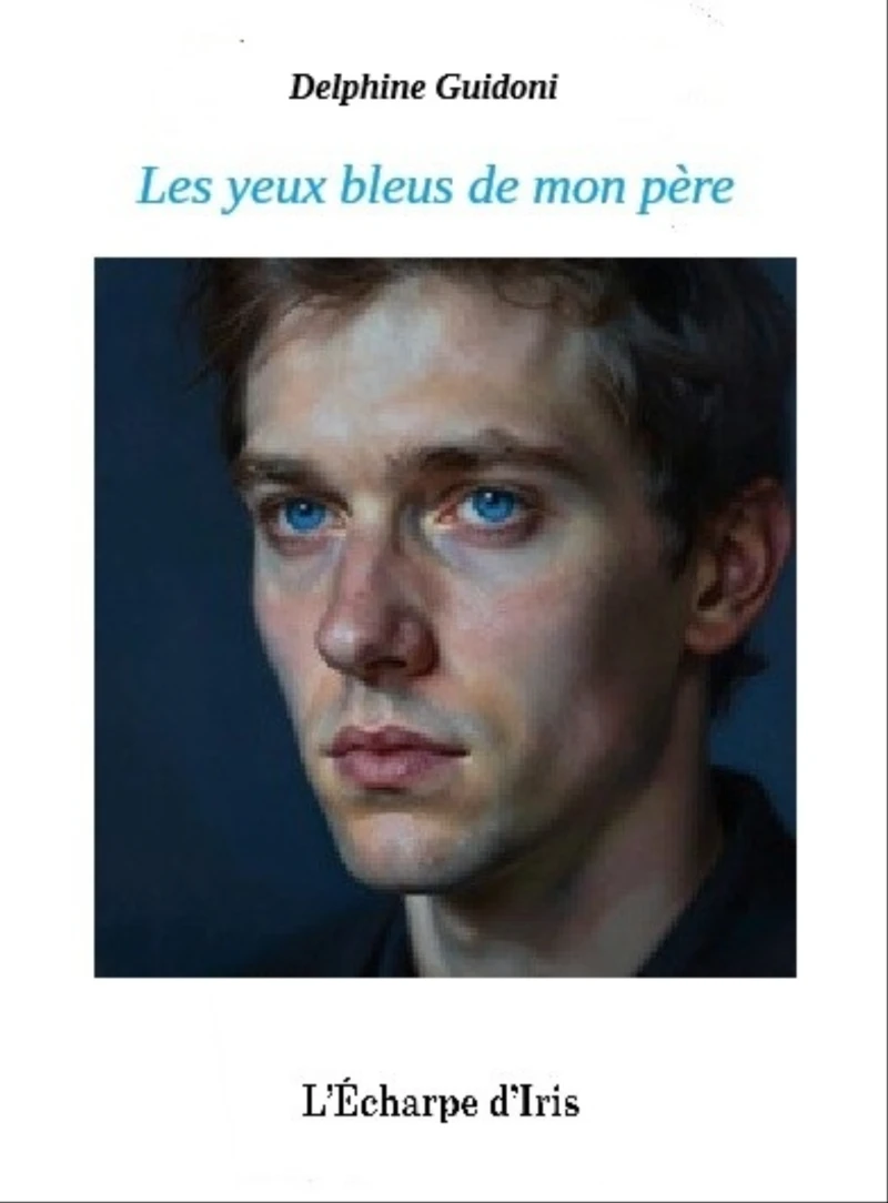 Portada: Les yeux bleus de mon père