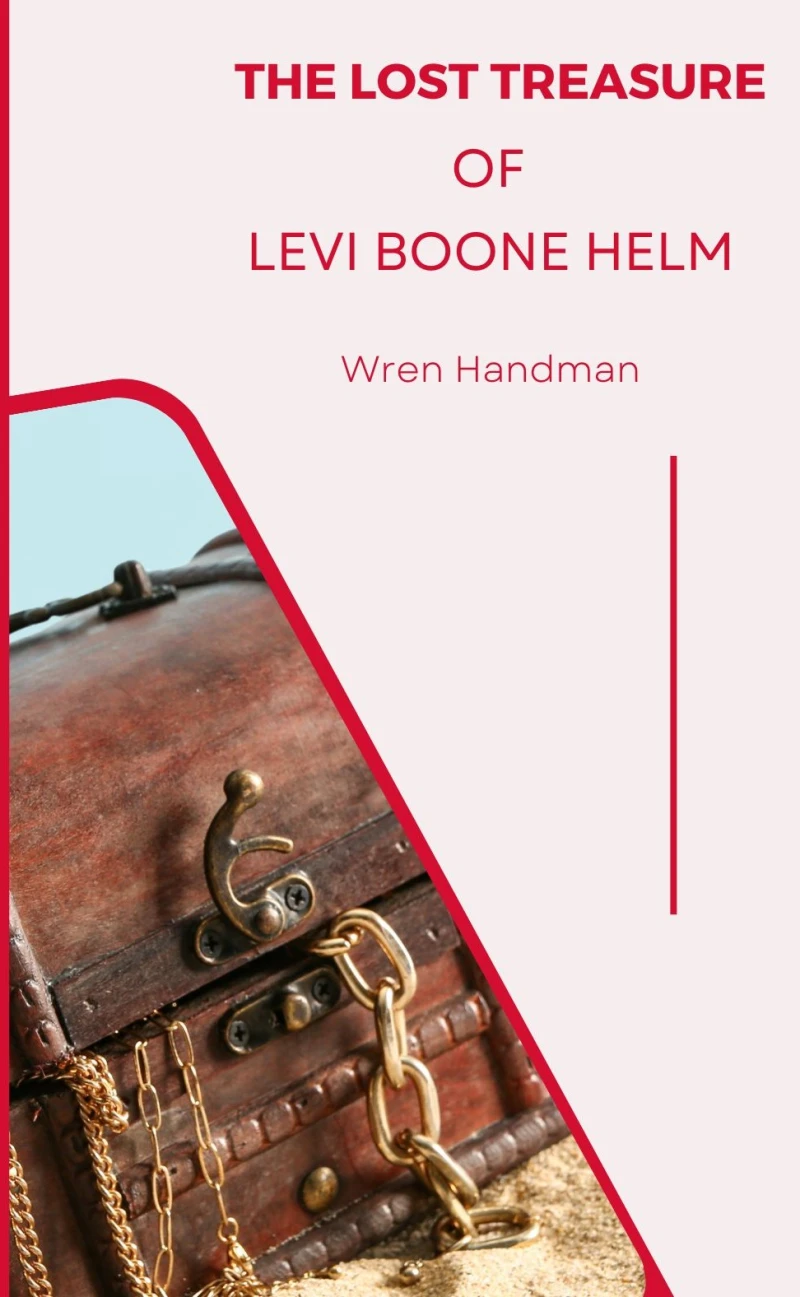 Portada: The lost treasure of Levi Boone Helm