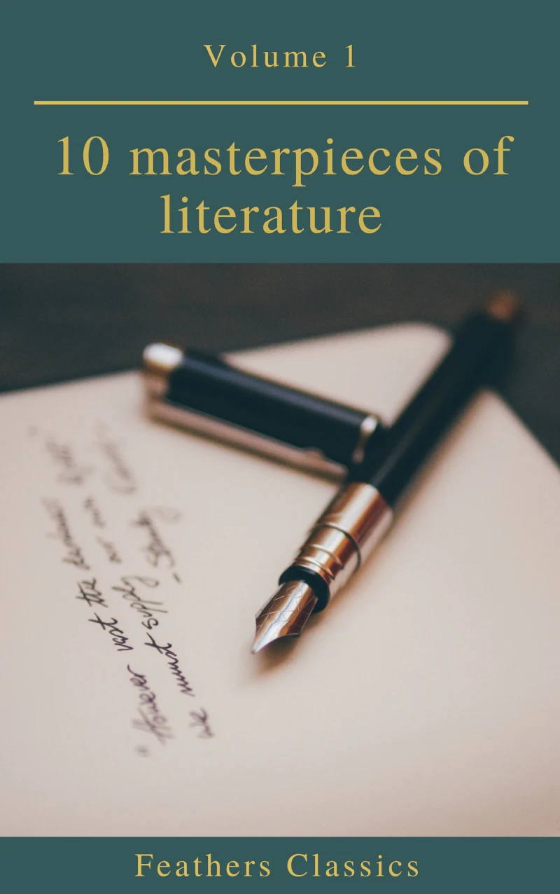 Portada: 10 masterpieces of literature Vol1 (Feathers Classics)