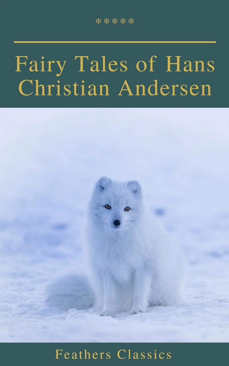 Portada: Fairy Tales of Hans Christian Andersen (Feathers Classics)