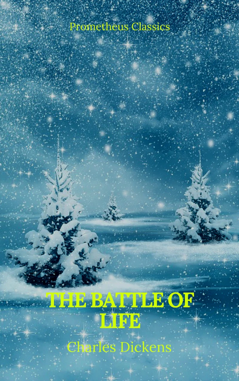 Portada: The Battle of Life (Prometheus Classics)