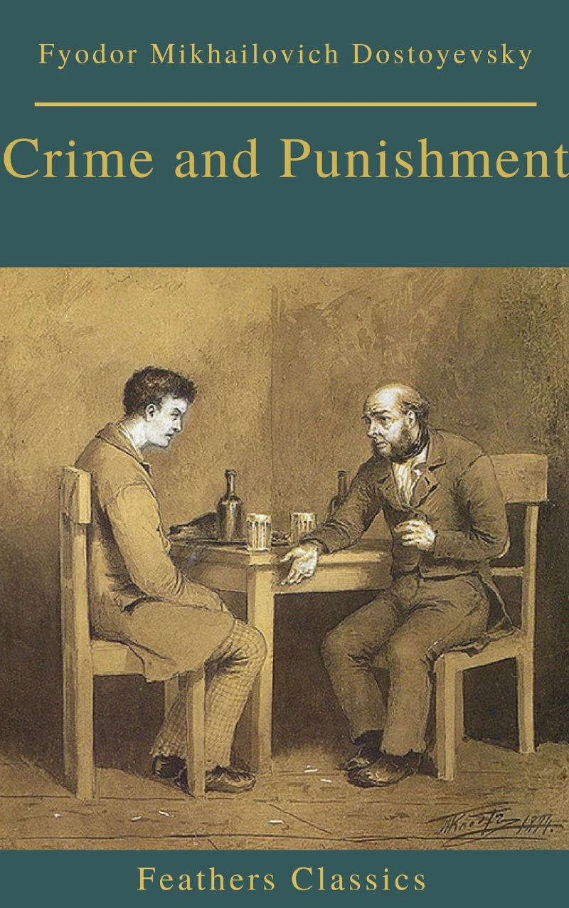 Portada: Crime and Punishment (With Preface) (Feathers Classics)