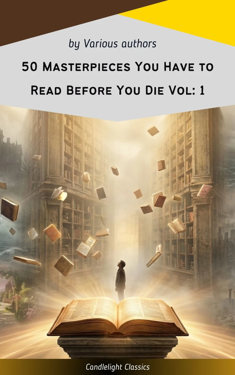 Portada: 50 Masterpieces You Have to Read Before You Die Vol: 1