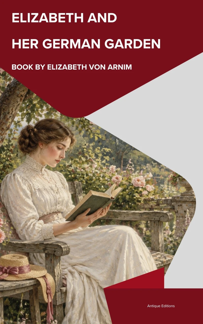Portada: Elizabeth and Her German Garden