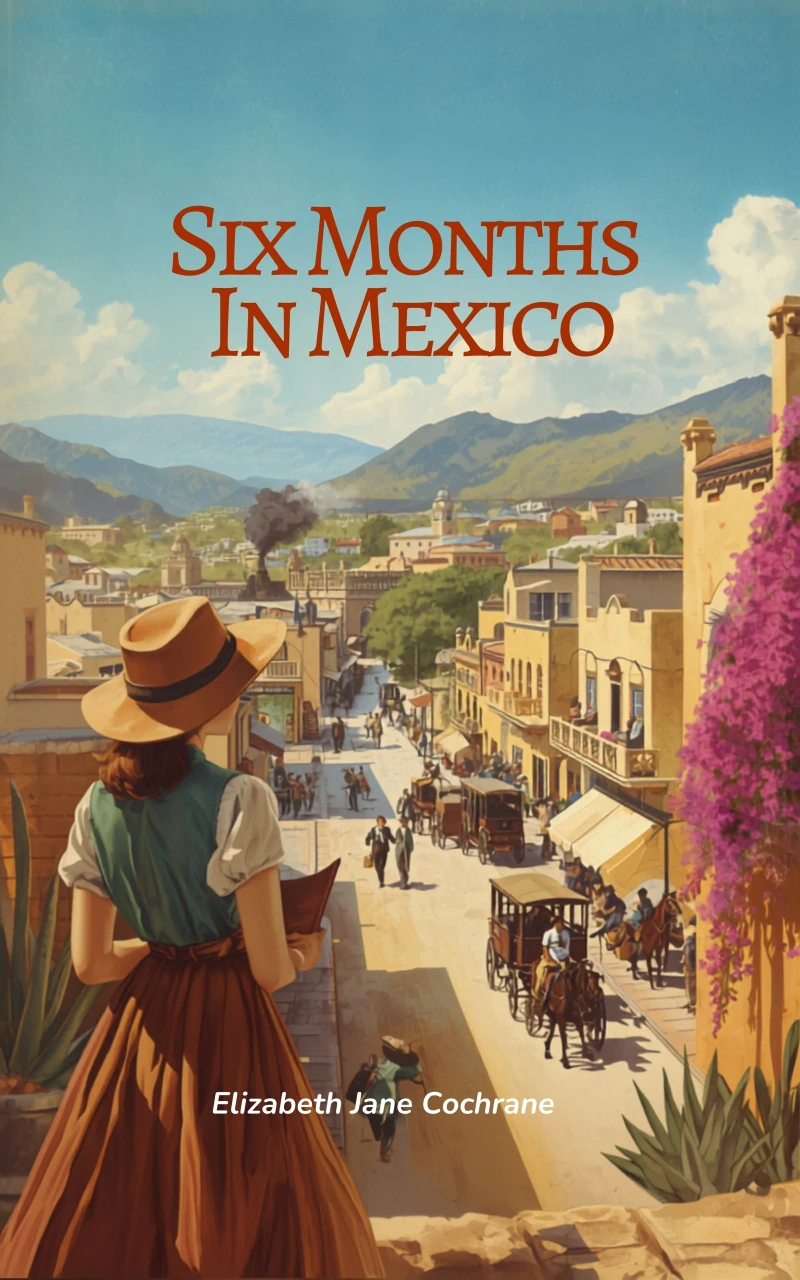 Portada: Six Months In Mexico