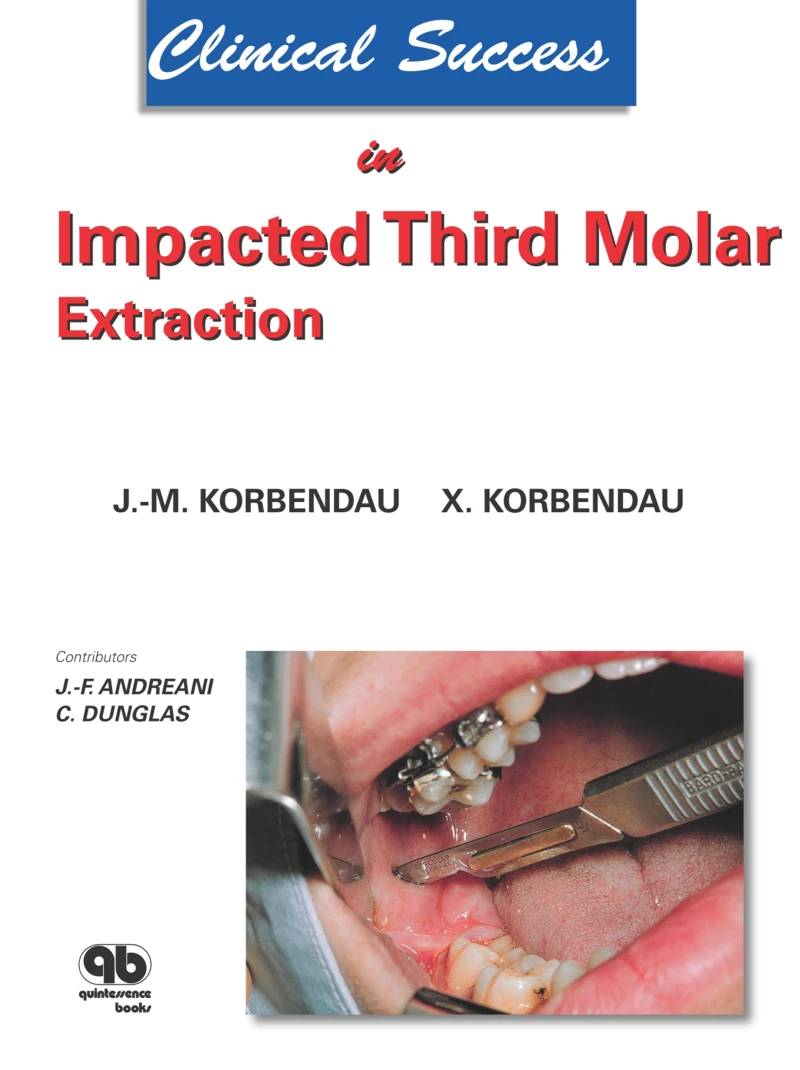 Portada: Clinical Success in Impacted Third Molar Extraction