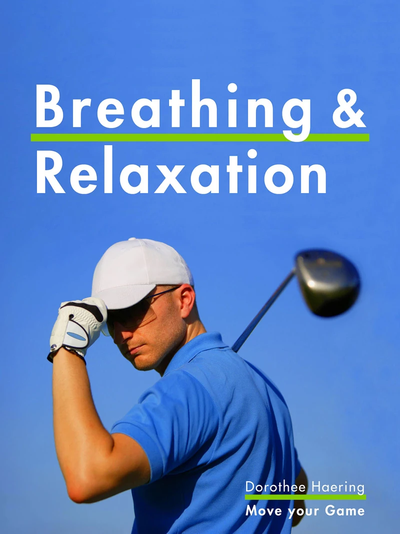Portada: Breathing & Relaxation: Golf Tips