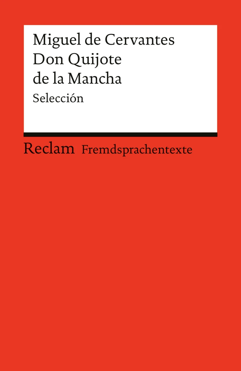Portada: El ingenioso hidalgo Don Quijote de la Mancha. Selección