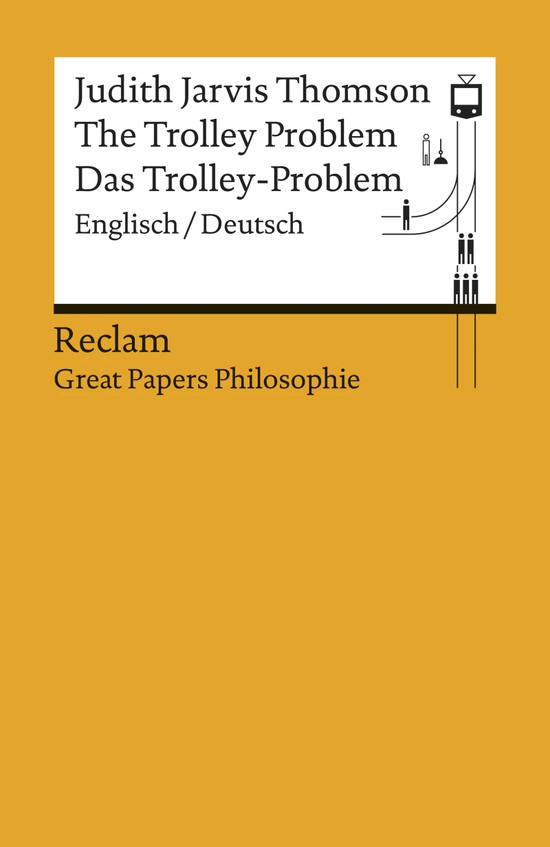 Portada: The Trolley Problem / Das Trolley-Problem. Englisch/Deutsch