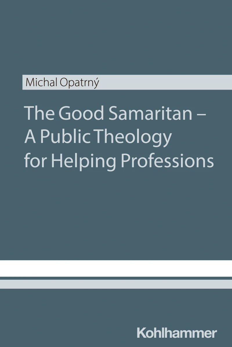 Portada: The Good Samaritan - A Public Theology for Helping Professions