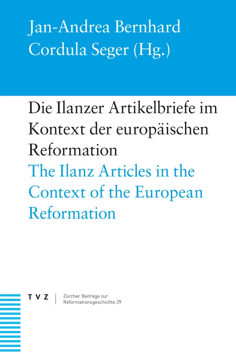 Portada: Die Ilanzer Artikelbriefe im Kontext der europäischen Reformation