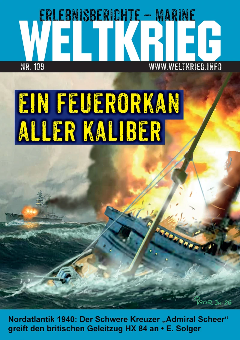 Portada: Ein Feuerorkan aller Kaliber (Weltkrieg Erlebnisberichte Marine Heft 109)