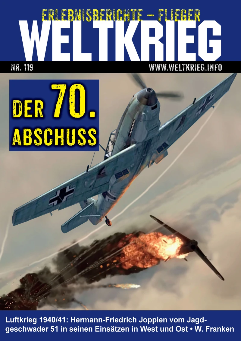 Portada: Der 70. Abschuß (Weltkrieg Erlebnisberichte Fliegerband Heft 119)