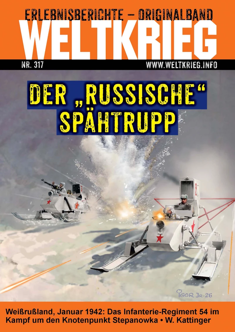 Portada: Der „russische“ Spähtrupp (Weltkrieg Erlebnisberichte Originalband Roman Heft Band 317)