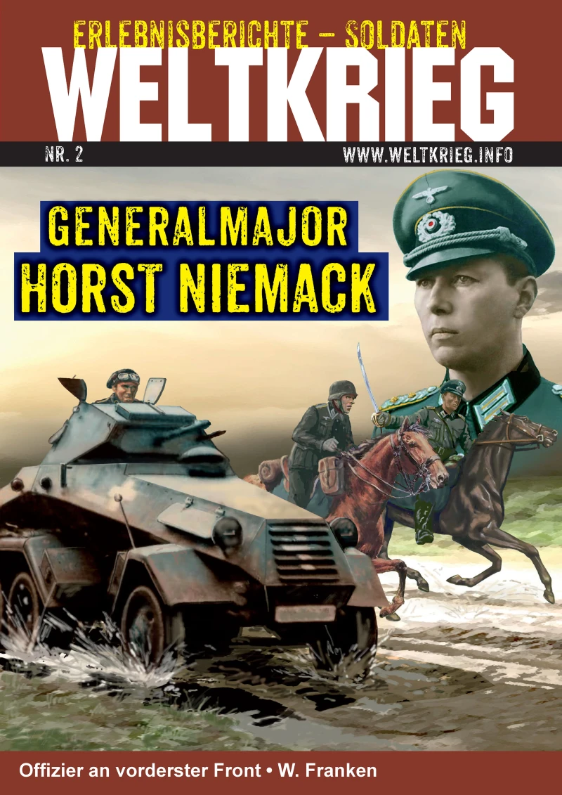 Portada: Generalmajor Horst Niemack (Weltkrieg Erlebnisberichte Soldaten Heft 2)