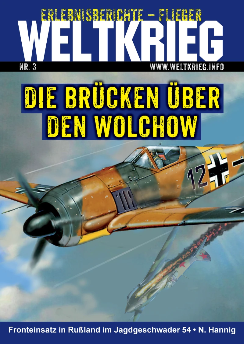 Portada: Die Brücken über den Wolchow (Weltkrieg Erlebnisberichte Fliegerband Heft 3)