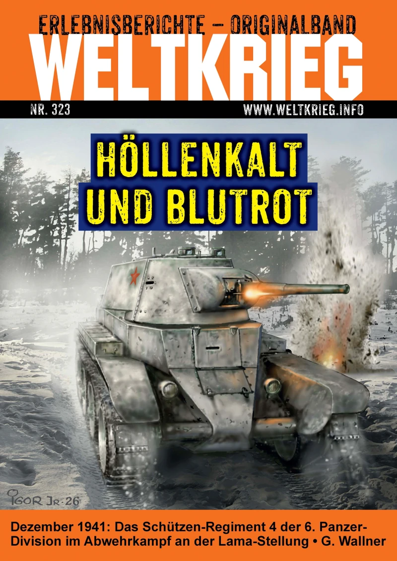 Portada: Höllenkalt und blutrot (Weltkrieg Originalband Heft 323)