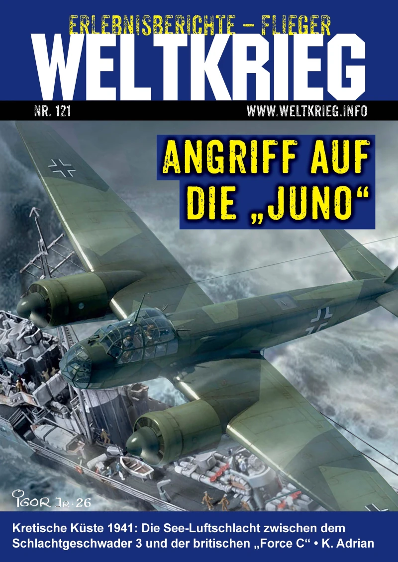 Portada: Angriff auf die „Juno“ (Weltkrieg Erlebnisberichte, Fliegerband Heft Nr. 121)
