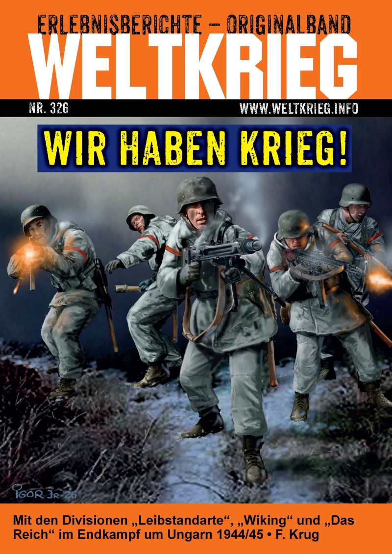 Portada: „Wir haben Krieg!“ (Weltkrieg Originalband Heft 326)
