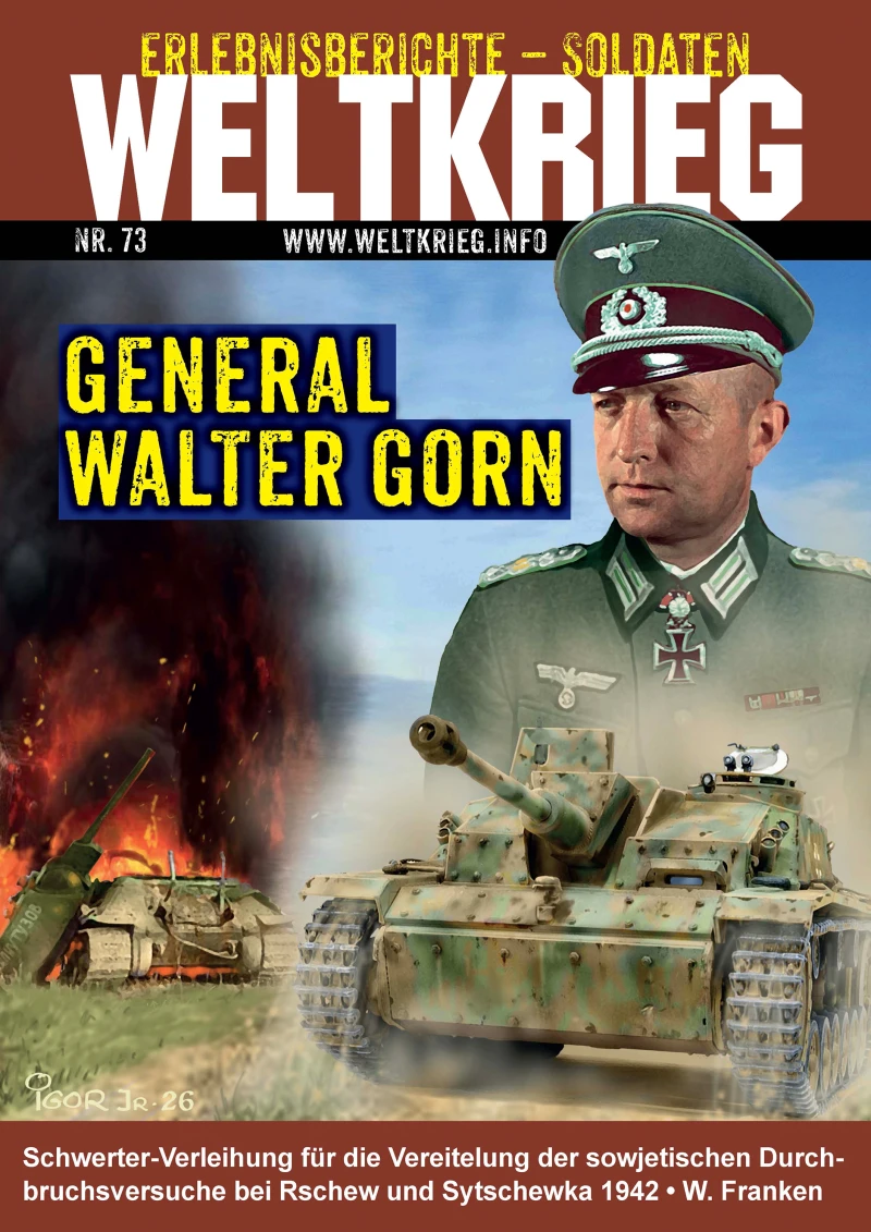 Portada: Generalmajor Walter Gorn (Weltkrieg Erlebnisberichte Soldaten Heft Nr. 73)