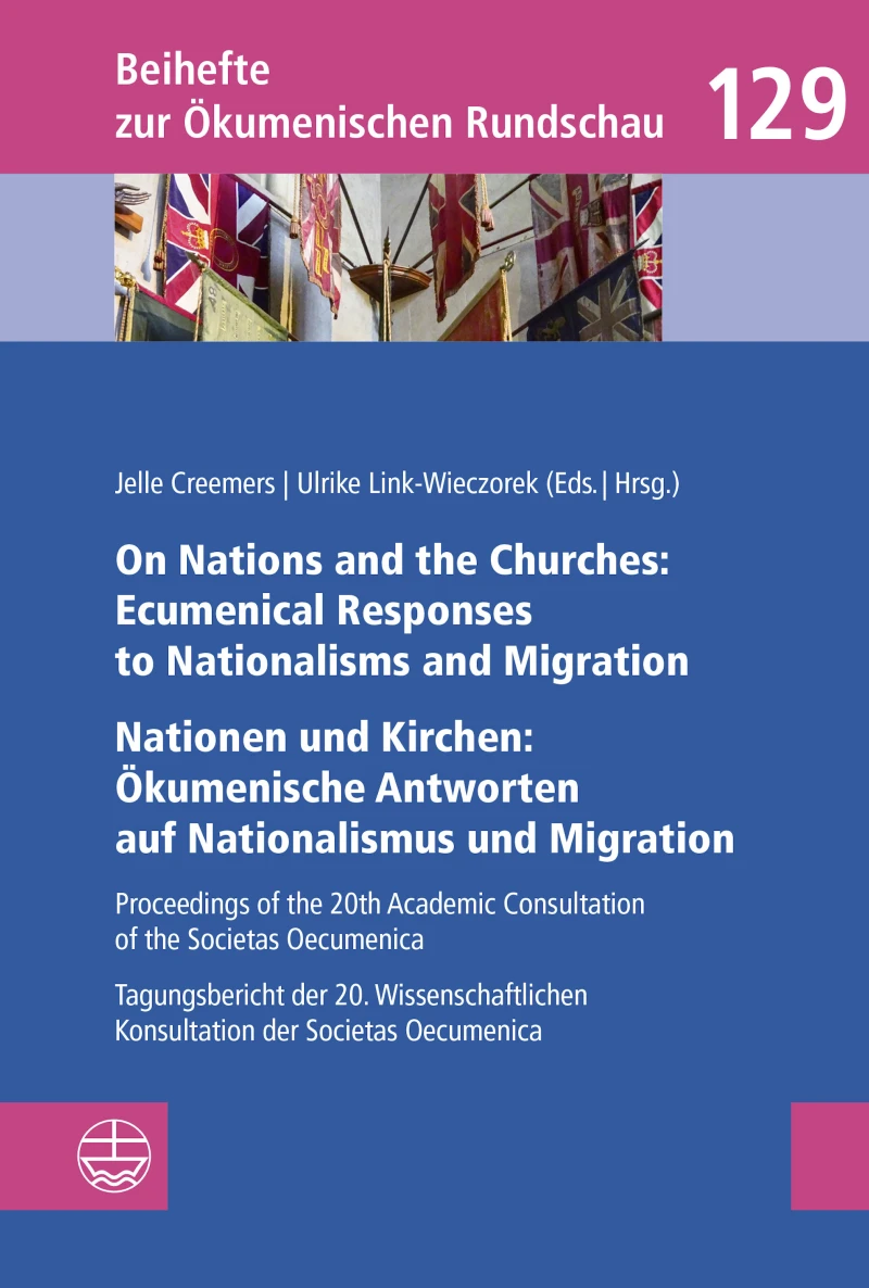 Portada: On Nations and the Churches: Ecumenical Responses to Nationalisms and Migration / Nationen und Kirchen: Ökumenische Antworten auf Nationalismus und Migration