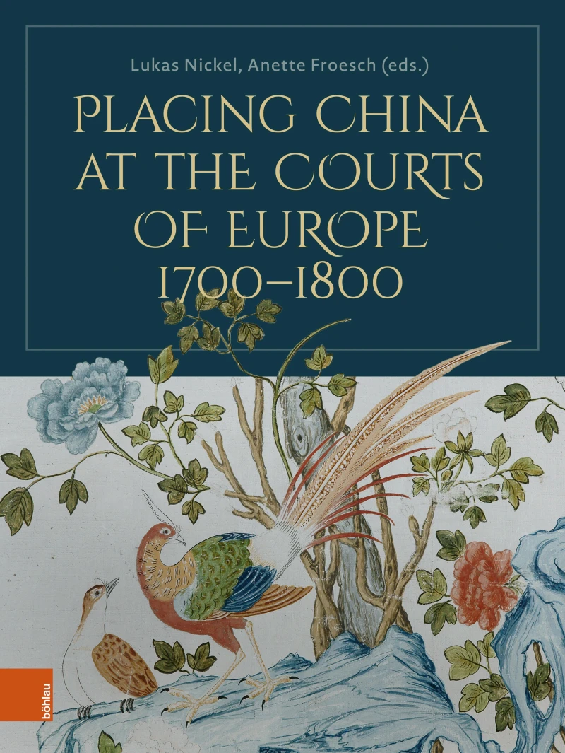 Portada: Placing China at the Courts of Europe, 1700–1800