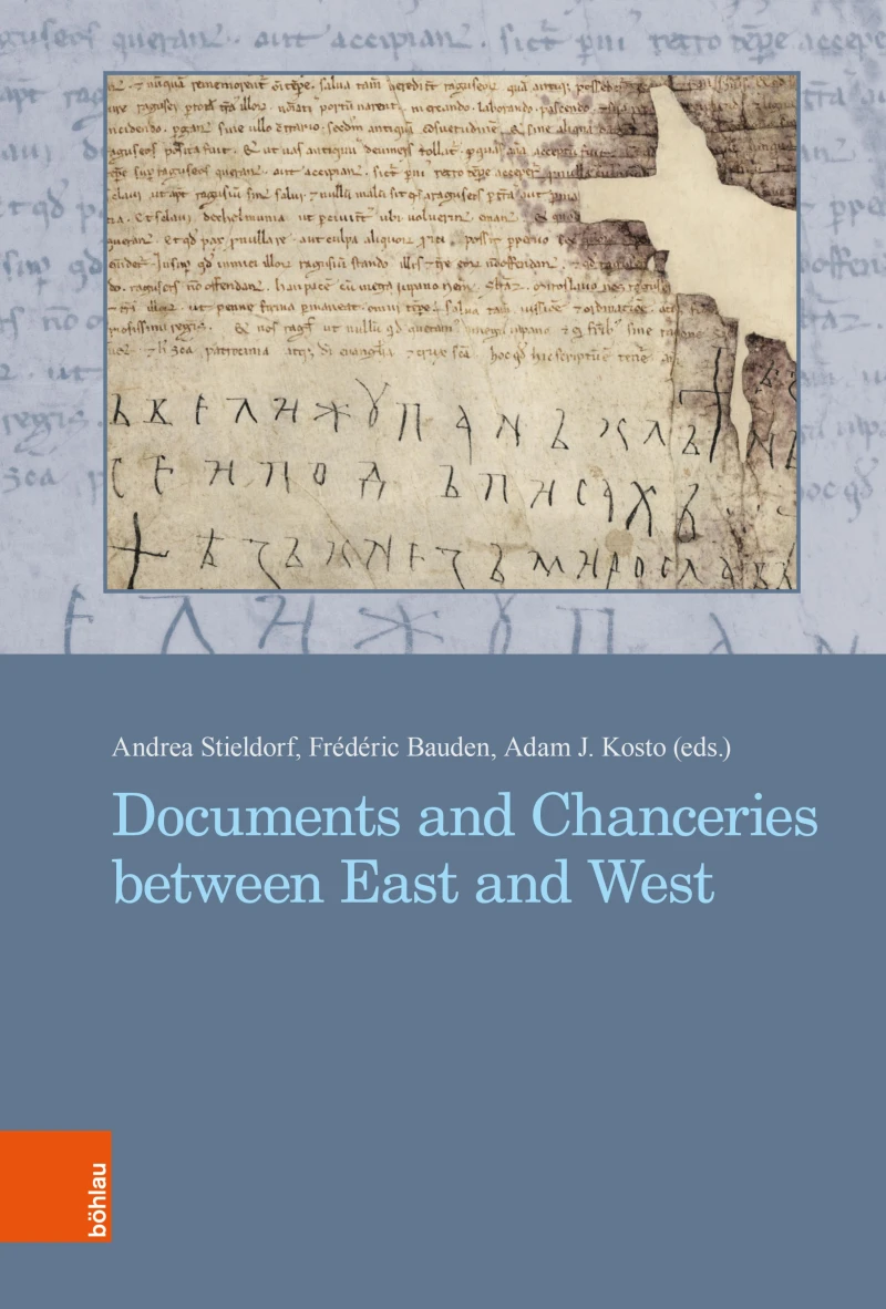 Portada: Documents and Chanceries between East and West