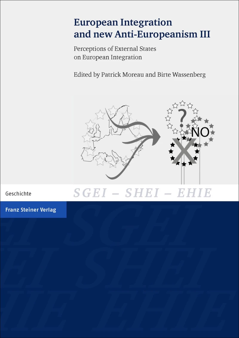 Portada: European Integration and new Anti-Europeanism. Vol. 3