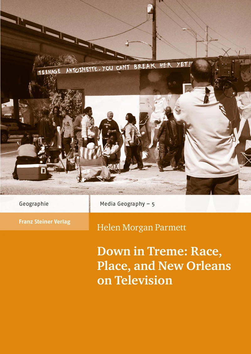 Portada: Down in Treme: Race, Place, and New Orleans on Television