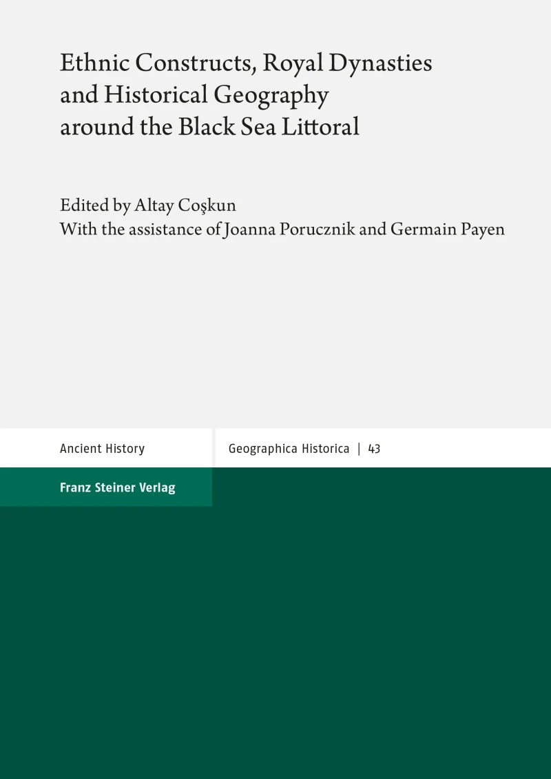 Portada: Ethnic Constructs, Royal Dynasties and Historical Geography around the Black Sea Littoral