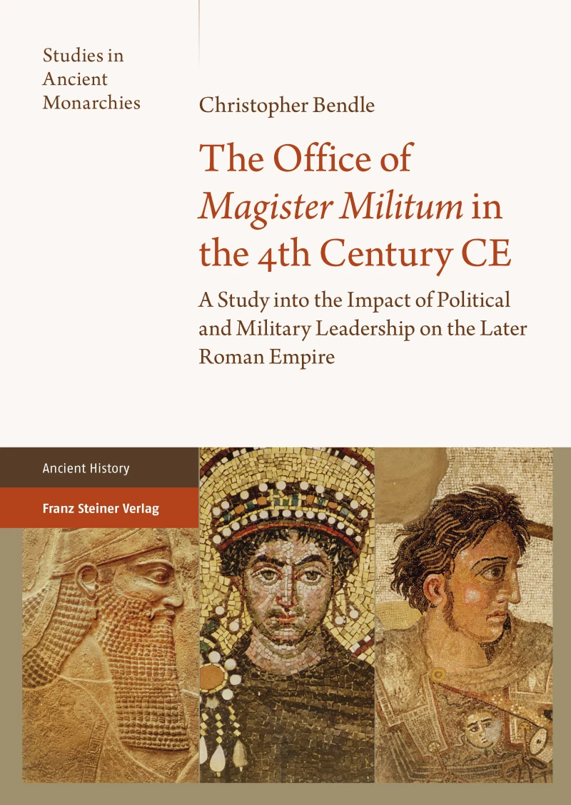 Portada: The Office of "Magister Militum" in the 4th Century CE
