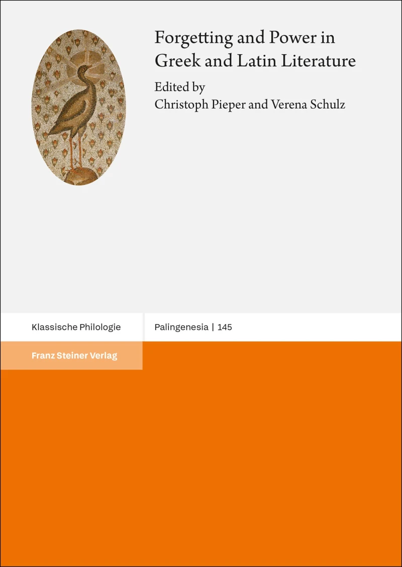 Portada: Forgetting and Power in Greek and Latin Literature